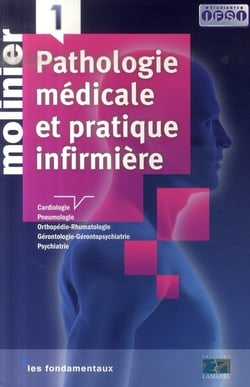 Pathologie médicale et pratique infirmière t.1