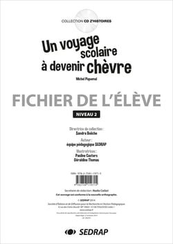 Un voyage scolaire à devenir chèvre - niveau 2 - fichier de l'élève