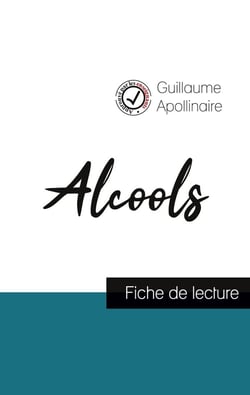 Alcools, de Guillaume Apollinaire