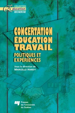 Concertation, éducation, travail - politiques et expériences
