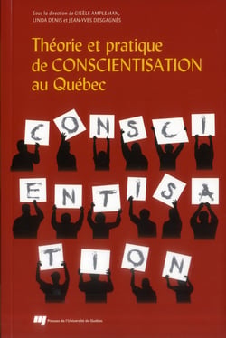 Théorie et pratique de conscientisation au Québec