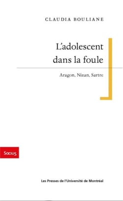 L'adolescent dans la foule - aragon nizan sartre