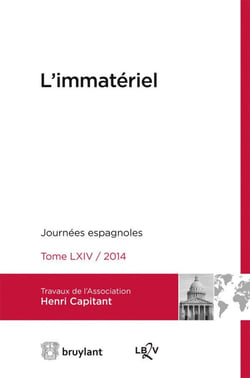 L'immatériel - journées internationales de l'Association Henri Capitant