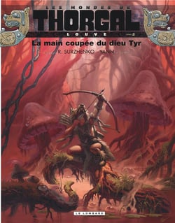 Les mondes de Thorgal - Louve Tome 2 : la main coupée du dieu Tyr