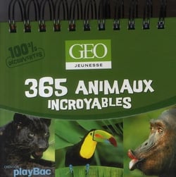 365 animaux incroyables