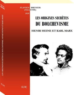 Les origines secretes du bolchevisme, henri heine et karl marx
