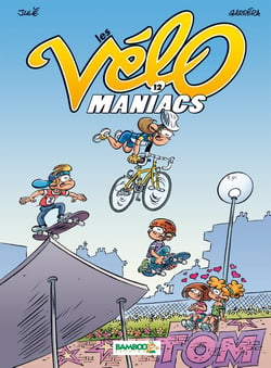 Les Vélo Maniacs Tome 12