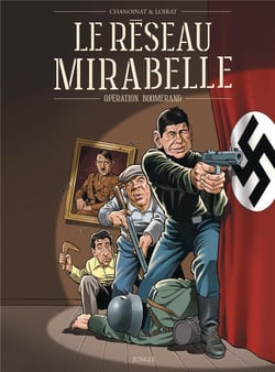 Le réseau Mirabelle - opération boomerang