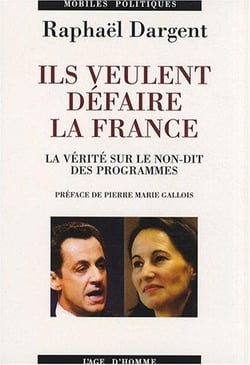 Ils veulent defaire la france