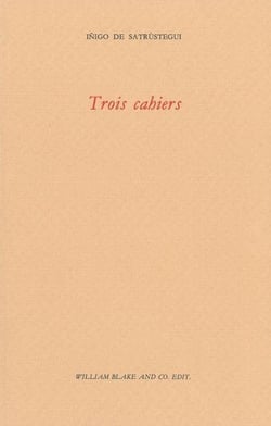 Trois cahiers