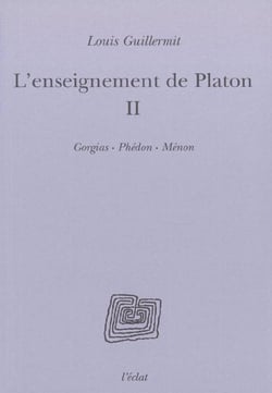 L'enseignement de platon - volume ii