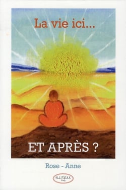 La vie ici... et après ?