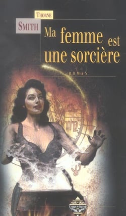 Ma femme est une sorciere 