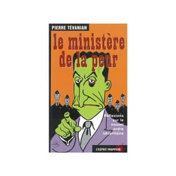 LE MINISTERE DE LA PEUR
