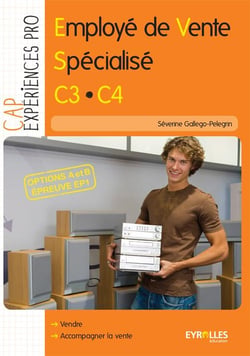 Options A et B - épreuve EP1 - CAP employé de vente spécialisé - C3-C4 - pochette de l'élève (édition 2012)
