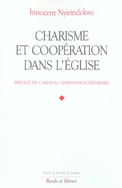 Charisme et cooperation dans l'eglise