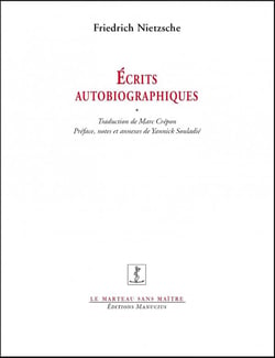 Écrits autobiographiques - l'invention d'une singularité (postface)