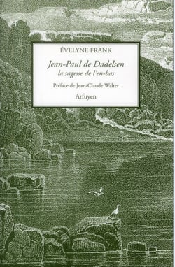 Jean paul de dadelsen sagesse de l'en-bas