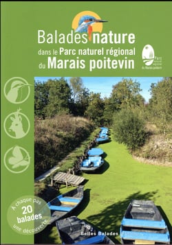 Parc Naturel régional Du Marais Poitevin - Balades Nature