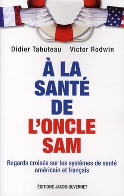 FRANCE VS AMERIQUE : LE MEILLEUR SYSTEME DE SANTE N'EST PAS CELUI QU'ON CROIT