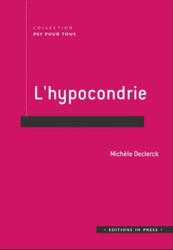 L'hypocondrie