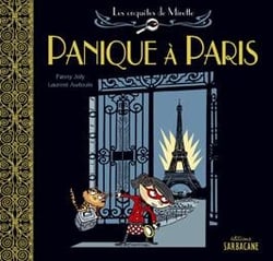 Les enquêtes de Mirette : panique à Paris