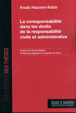 La coresponsabilité dans les droits de la responsabilité civile et administrative