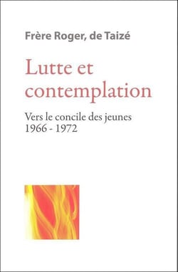 Lutte et contemplation vers le concile des jeunes oeuvre Tome 5