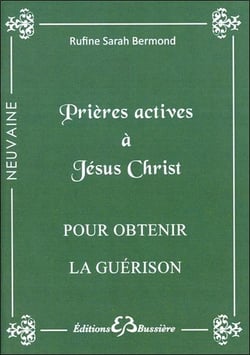 Prières actives pour obtenir la guérison