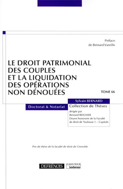 Le droit patrimonial des couples et la liquidation des opérations non dénouées