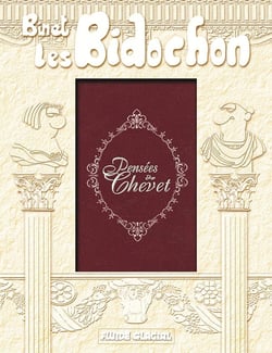 Les Bidochon Hors-Série : pensées de chevet