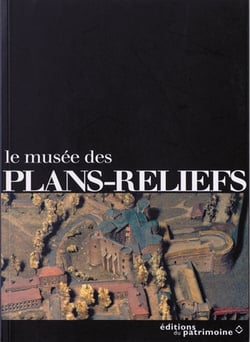 Le musée des plans-reliefs