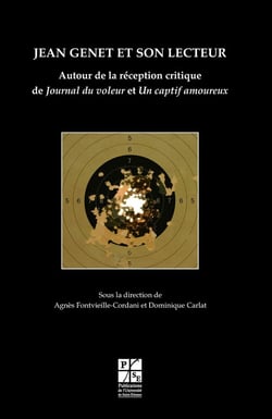 Jean Genêt et son lecteur - autour de la réception critique de Journal du voleur et Un captif amoureux