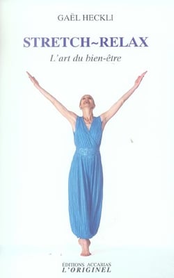Stretch-relax : L'art du bien-être