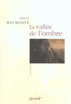 La vallee de l'ombre