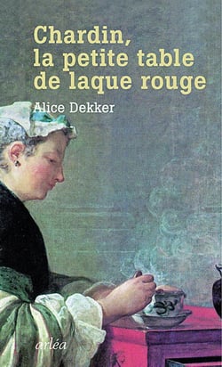 Chardin, la petite table de laque rouge