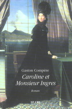 Caroline et monsieur Ingres