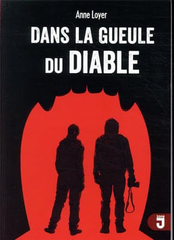 Dans la gueule du diable