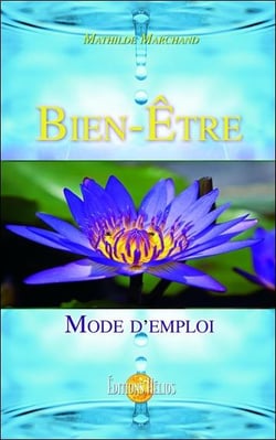 Bien-être - mode d'emploi