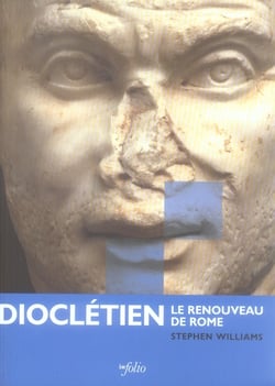 Diocletien - Le renouveau de Rome