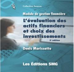 Module de gestion financière : l'évaluation des actifs financiers et choix des investissements (2e édition)