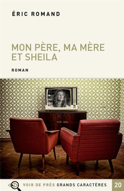Mon père, ma mère et sheila