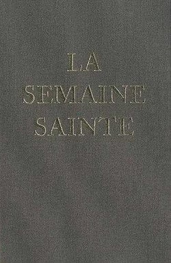 La semaine sainte - latin, français, grégorien 1962