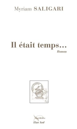 Il était temps...