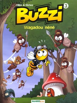 Buzzi Tome 3 : wagadou néné