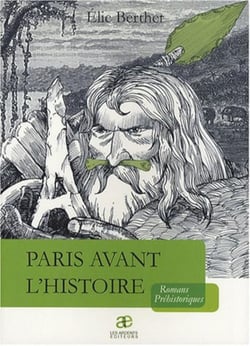 Paris avant l'histoire