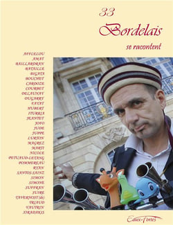 33 BORDELAIS SE RACONTENT