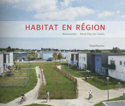 Habitat en région - Normandie, Nord-Pas-de-Calais