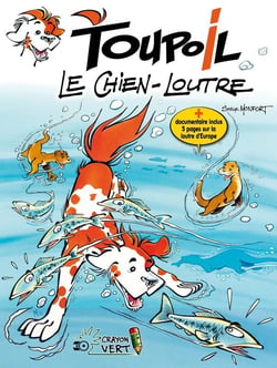 Toupoil t01 le chien-loutre (ned 2025)