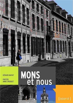 Mons et nous - voir et comprendre la ville